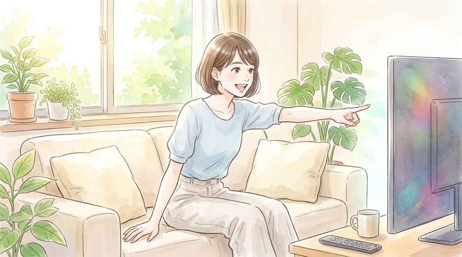 PIC6 | alt: テレビの前でひざを抱えてわくわくした表情で見ている若い女性のイラスト